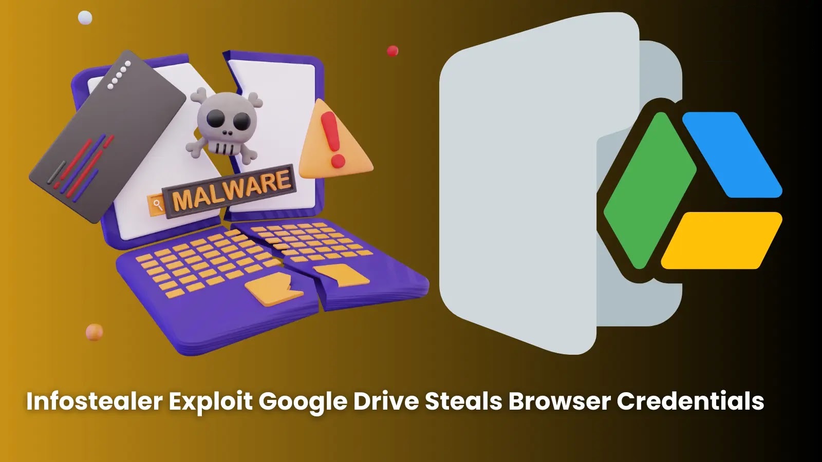 Takian.ir Infostealer Exploit Google Drive Steals Browser Credentials